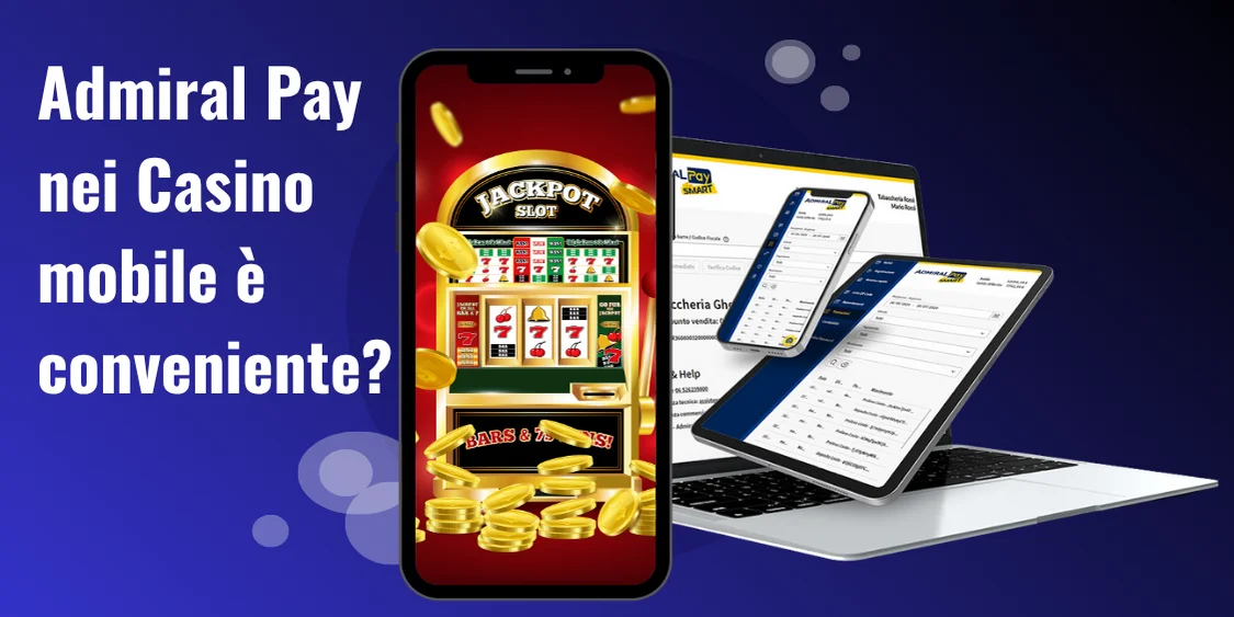 Admiral Pay nei Casino mobile è conveniente