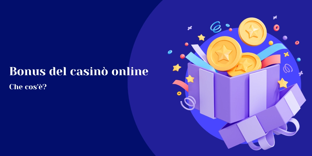 Che cos'è un bonus del casinò online