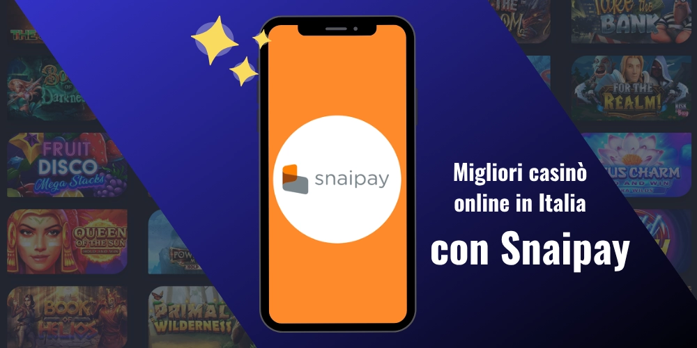 migliori casino online Snaipay in italia