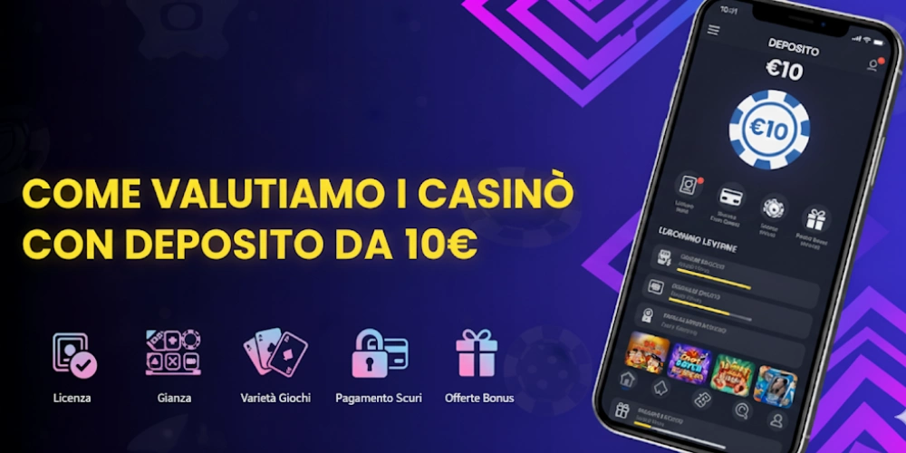 come-valutiamo-i-casino-con-deposito-da-10euro