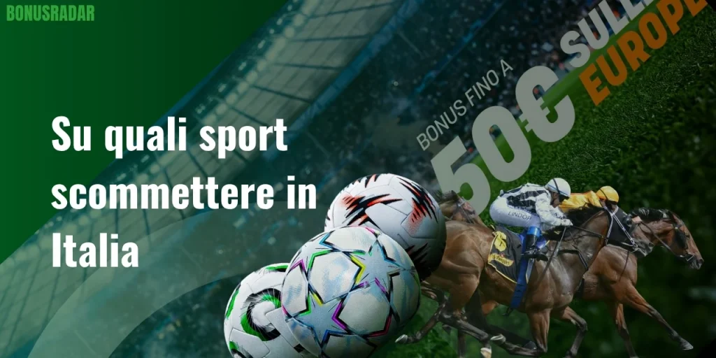 Su quali sport scommettere in Italia